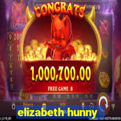 elizabeth hunny